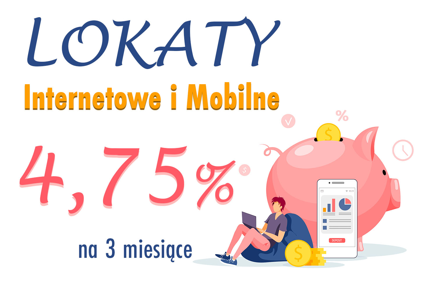Lokaty Internetowe i Mobilne
